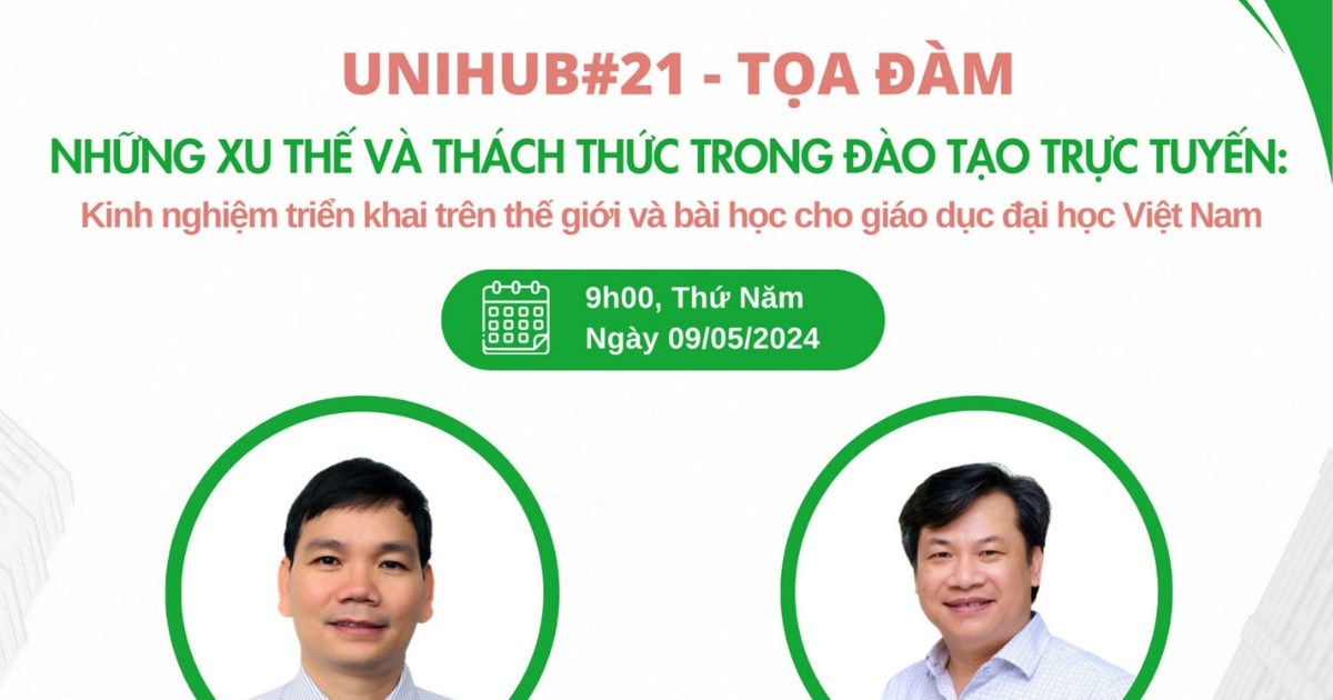  Sắp diễn ra tọa đàm về những xu thế và thách thức trong đào tạo trực tuyến 