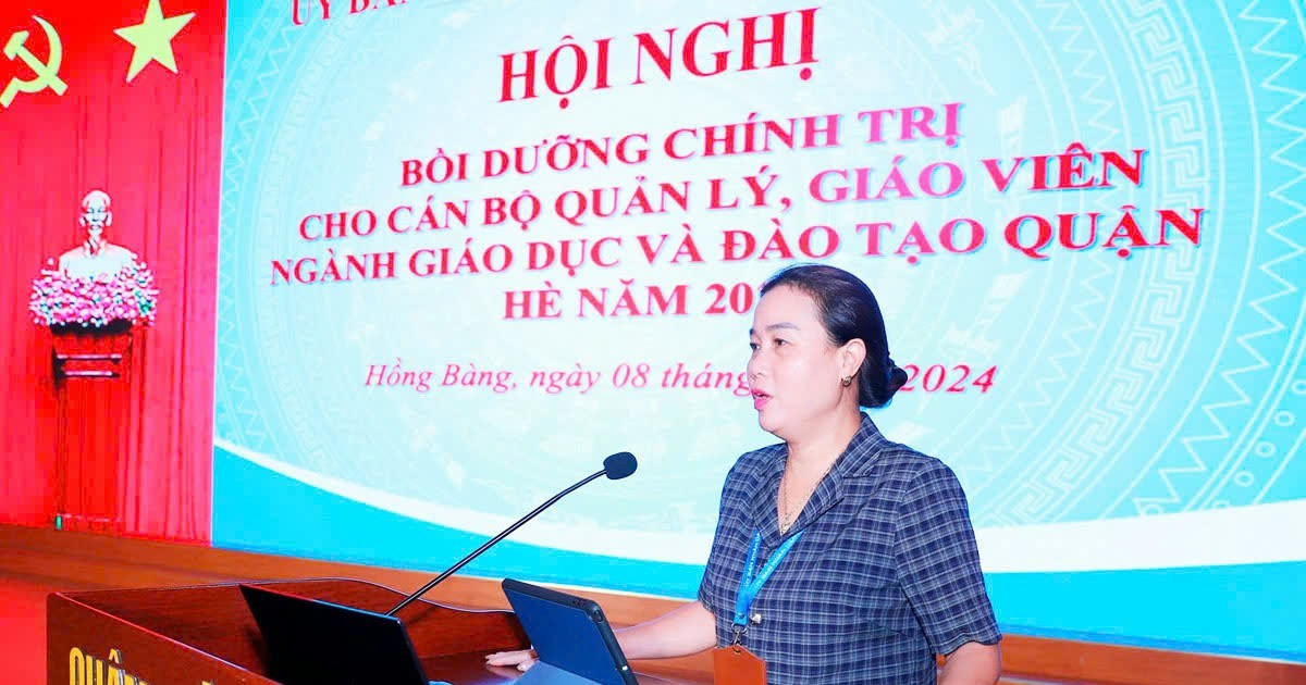  Hải Phòng: Quận Hồng Bàng bồi dưỡng chính trị hè cho 1.700 cán bộ, giáo viên 