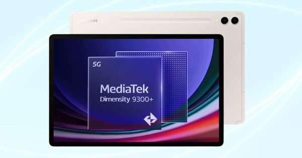 Chip MediaTek Dimensity 9300+ trên Galaxy Tab S10 series có gì đặc biệt?