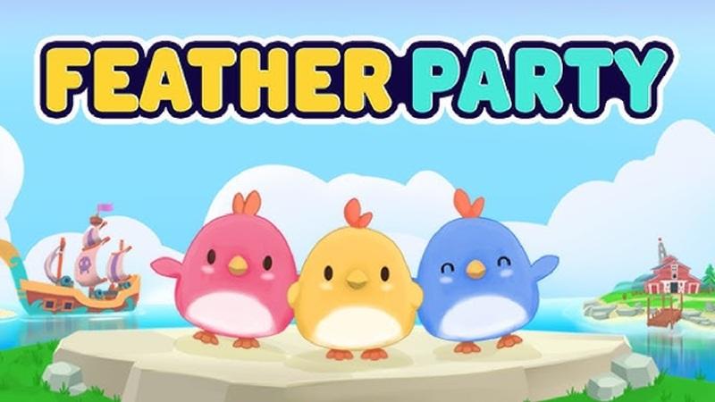 Giới thiệu tổng quan về Feather Party