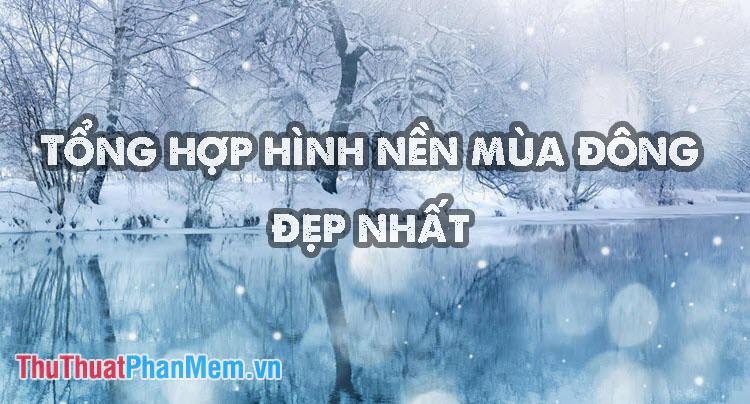 Tuyển chọn hình nền mùa đông đẹp nhất