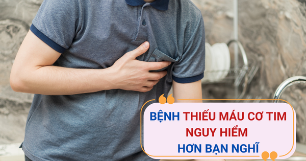 Bệnh thiếu máu cơ tim có nguy hiểm không? Tất cả những điều bạn cần biết