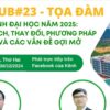 UniHub sắp tổ chức Tọa đàm về tuyển sinh đại học năm 2025