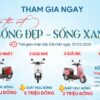 Dự thi viết "Sống Đẹp - Sống Xanh" để có cơ hội nhận xe máy điện VinFast Motio