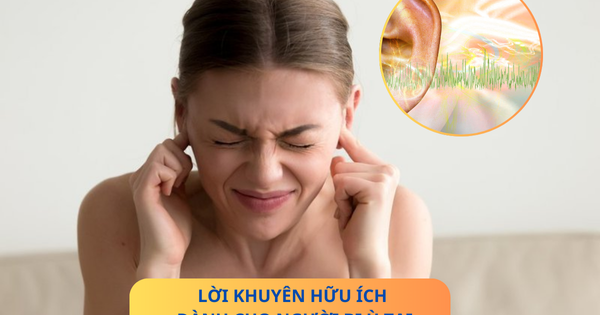 Lời khuyên cho người bị ù tai để bệnh nhanh cải thiện!