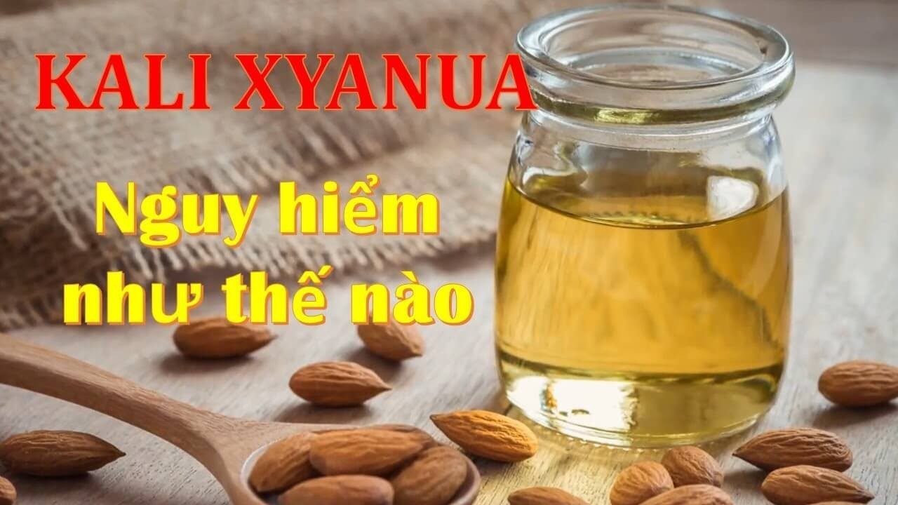 Kali xyanua nguy hiểm như thế nào?