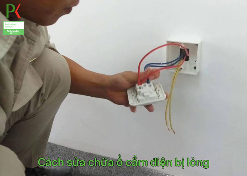 Cách sửa ổ cắm điện bị lỏng