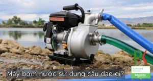 Máy bơm nước sử dụng cầu dao gì? Những thông tin cần biết