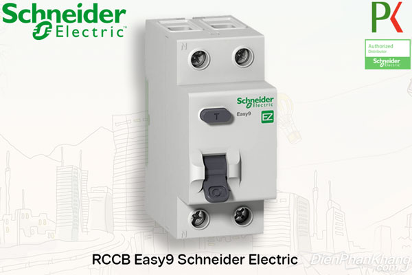 RCCB Easy9 Schneider Electric - sự lựa chọn tiết kiệm