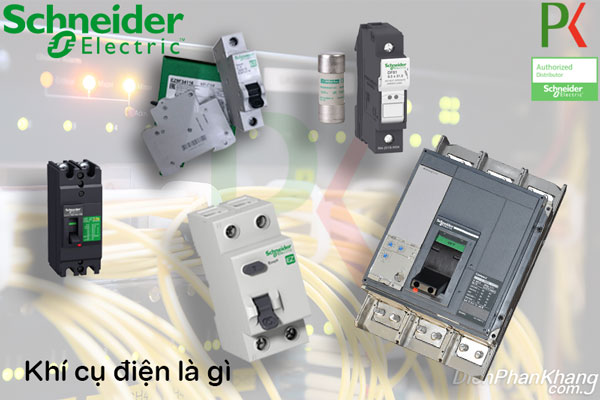 Khí cụ điện Schneider Electric