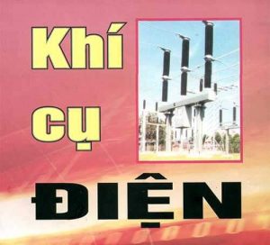 Khí cụ điện là gì