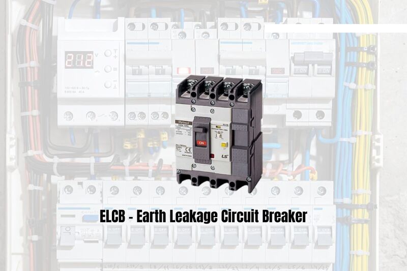 ELCB: Cấu tạo, chức năng và nguyên lý hoạt động elcb là gì?